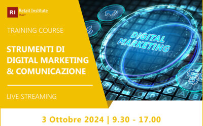 Training Course “Strumenti di Digital Marketing & Comunicazione” – 3 ottobre 2024